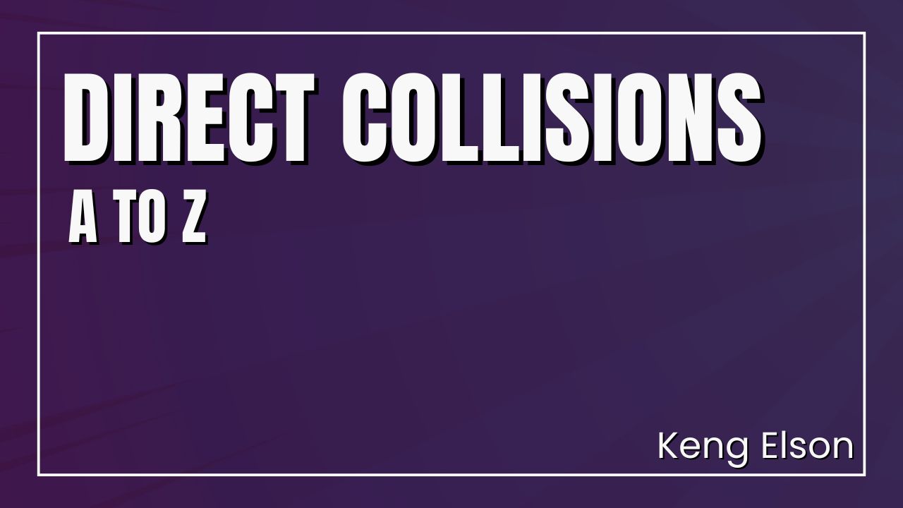 Direct Collisions FULL COURSE