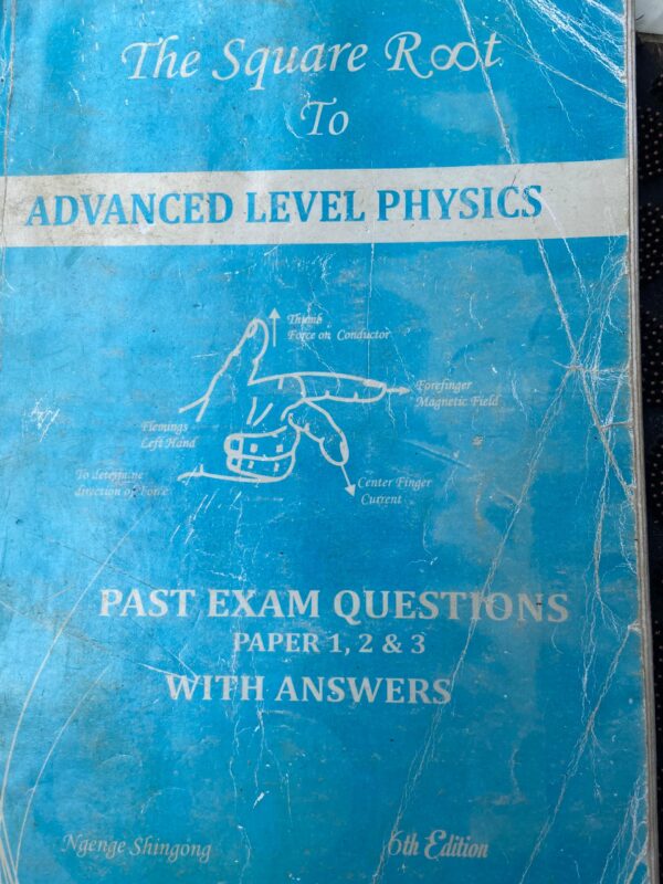 Square Root to Advanced Level Physics Pass Exam Questions, Paper 1, Paper 2, and 3-Width Answers by Ngange Shingon (Fairly Used) e learning for africa