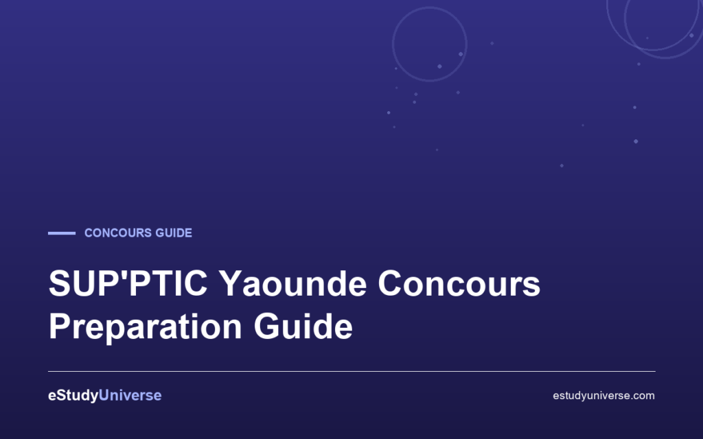 SUP'PTIC Yaounde Concours Preparation Guide 58 SUP'PTIC Yaounde Concours Preparation Guide